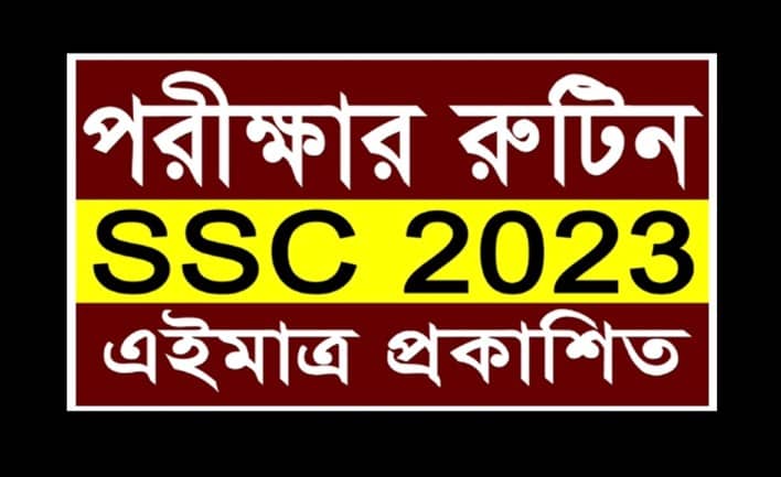 SSC Exam 2023 HD Routine Published by Bangladesh | PDF Download Guide