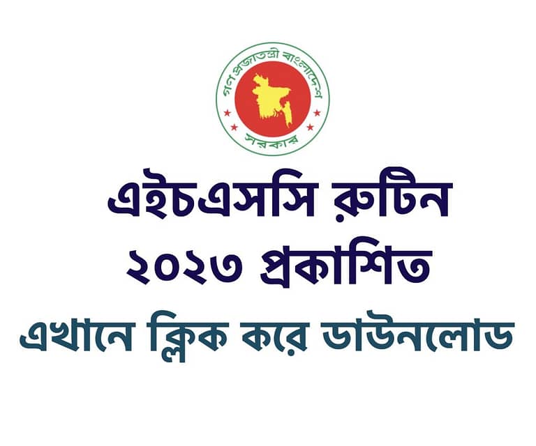 HSC Routine 2023 Published in Bangladesh. Today Update News about Upcoming Examination