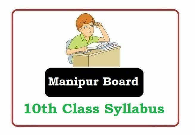 Manipur 10th Class Syllabus 2023, BSEM HSLC Curriculum 2023 (*All Subject) Pdf Download